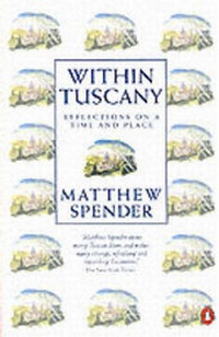 Enlarge image Cover: Within Tuscany - Penguin Books Ltd