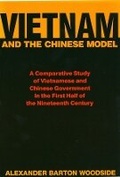 Cover: Vietnam and the Chinese Model - Harvard University, Asia Center