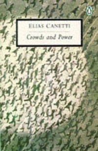 Enlarge image Cover: Crowds and Power - Penguin Books Ltd