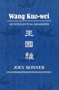 Enlarge image Cover: Wang Kuo-wei - Harvard University Press