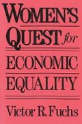 Cover: Women's Quest for Economic Equality - Harvard University Press