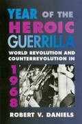 Cover: Year of the Heroic Guerrilla - Harvard University Press