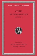 Cover: Metamorphoses, Volume I - LOEB