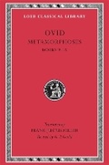 Cover: Metamorphoses, Volume II - LOEB
