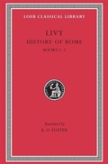 Cover: History of Rome, Volume I - LOEB