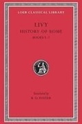 Cover: History of Rome, Volume III - LOEB