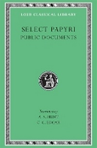 Enlarge image Cover: Select Papyri, Volume II: Public Documents - Harvard University Press