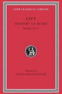 Enlarge image Cover: History of Rome, Volume VII - LOEB
