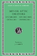Cover: Minor Attic Orators, Volume II: Lycurgus. Dinarchus. Demades. Hyperides - Harvard University Press