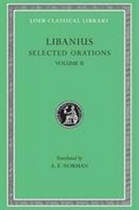 Enlarge image Cover: Selected Orations, Volume II - LOEB
