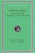 Cover: Greek Lyric, Volume IV: Bacchylides, Corinna, and Others - Harvard University Press