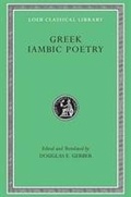 Cover: Greek Iambic Poetry - LOEB