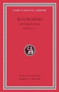 Cover: Saturnalia, Volume III - Loeb Classical Library