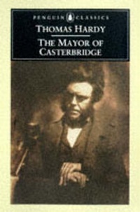 Enlarge image Cover: The Mayor of Casterbridge - Penguin Books Ltd