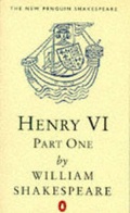 Cover: King Henry VI: Pt.1 - Penguin Books Ltd