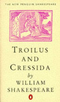 Enlarge image Cover: Troilus and Cressida - Penguin Books Ltd