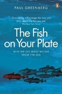 Cover: The Fish on Your Plate - Penguin Books Ltd