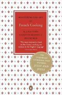 Enlarge image Cover: Mastering the Art of French Cooking, Vol.1 - Penguin Books Ltd