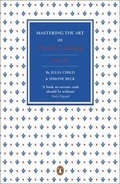 Cover: Mastering the Art of French Cooking: v. 2 - Penguin Books Ltd