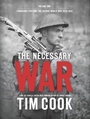 Cover: The Necessary War, Volume 1 - Allen Lane
