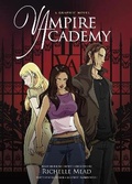 Cover: Vampire Academy: A Graphic Novel - Penguin Books Ltd