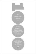 Cover: The Penguin Guide to the 1000 Finest Classical Recordings - Penguin Books Ltd
