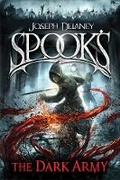 Cover: Spook's: The Dark Army - The Bodley Head Ltd