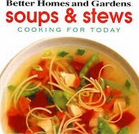 Abbildung von: Soups and Stews - Better Homes and Gardens