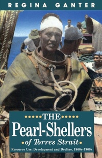 Abbildung von: The Pearl-Shellers of Torres Strait - Melbourne University Press