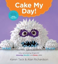 Abbildung von: Cake My Day! - Rux Martin/Houghton Mifflin Harcourt