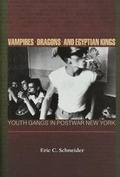 Cover: Vampires, Dragons, and Egyptian Kings - Princeton University Press