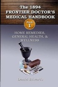 Cover: 1894 Frontier Doctor's Medical Handbook - Creative Texts Publishers