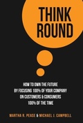 Cover: Think Round - Demandwerks LLC