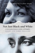 Cover: Not Just Black and White - University of Queensland Press