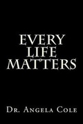 Cover: Every Life Matters - Every Life Matters