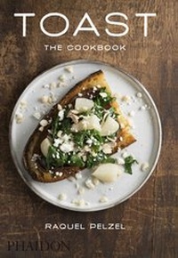 Enlarge image Cover: Toast - Phaidon Press Ltd
