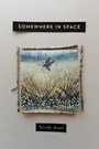 Cover: Somewhere in Space - Ohio State University Press