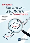 Cover: Hot Topics in Financial and Legal Matters for General Practice - Royal College of General Practitioners