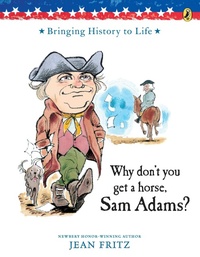 Abbildung von: Why Don't You Get a Horse, Sam Adams? - Puffin