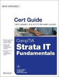 Abbildung von: CompTIA Strata IT Fundamentals Cert Guide - Pearson It Certification