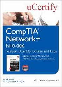 Abbildung von: CompTIA Network+ N10-006 Pearson uCertify Course and Labs - Pearson It Certification