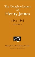 Cover: The Complete Letters of Henry James, 1872-1876 - University of Nebraska Press