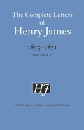 Cover: The Complete Letters of Henry James, 1855-1872 - University of Nebraska Press