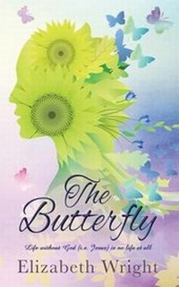 Enlarge image Cover: The Butterfly - Elizabeth Wright