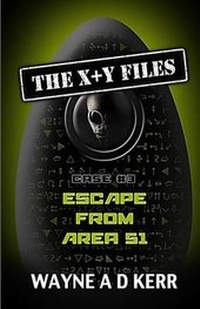 Enlarge image Cover: Escape from Area 51 - Canusa LLC