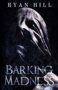 Cover: Barking Madness - Ryan Hill