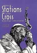 Cover: The Stations of the Cross with Pope John Paul II - Liguori Publications