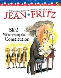 Abbildung von: Shh! We're Writing the Constitution - Puffin