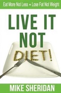 Cover: Live It NOT Diet! - Lean Living INC