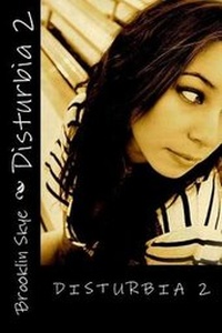 Enlarge image Cover: Disturbia 2 - Black Skye Publishing Company
